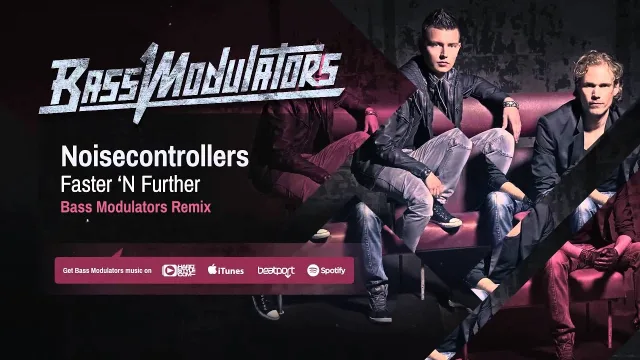 Cover: Noisecontrollers - Faster ‘n Further (Bass Modulators Remix)