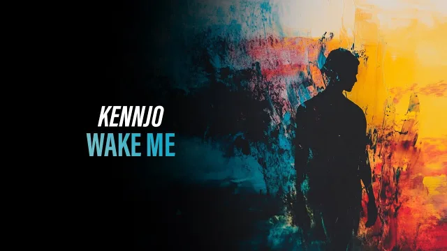 Cover: Kennjo - Wake Me