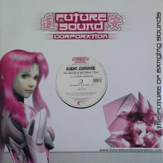Cover: Audio Damage - The World Is Still Mine / Evil
