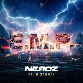 Cover: Neroz ft. Disarray - E.M.P.