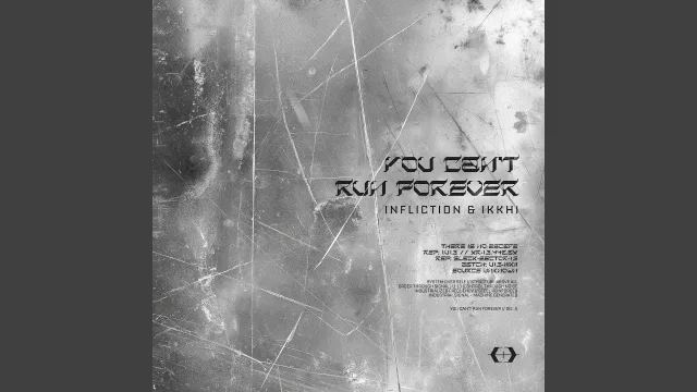 Cover: Infliction & Ikkhi - You Can't Run Forever (U13006)