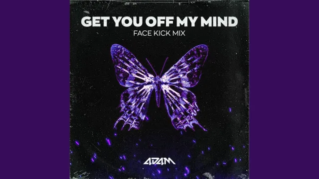 Cover: 4D4M - Get You Off My Mind [Face Kick Mix]