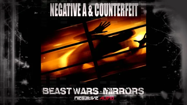 Cover: Negative A & Counterfeit - Beast Wars / Mirrors