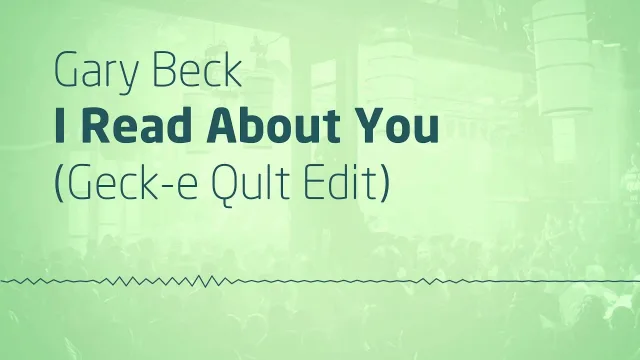 Cover: Gary Beck - I Read About You (Geck-e Qult Edit)