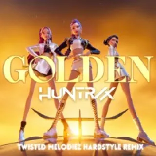 Cover: HUNTR/X - Golden (Twisted Melodiez Hardstyle Remix)