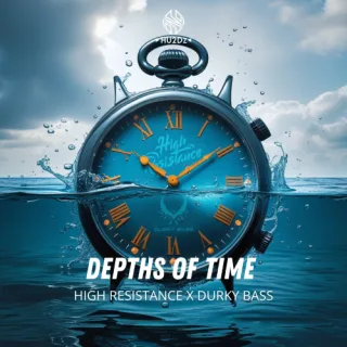 Cover: High Resistance & Durky Bass - Depths Of Time EP