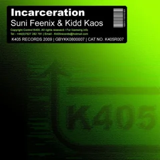 Cover: Suni Feenix & Kidd Kaos - Incarceration