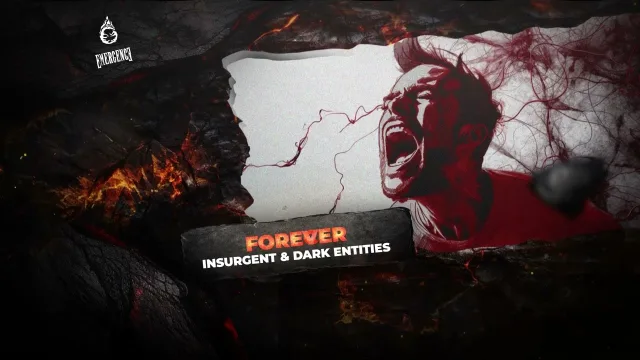 Cover: Insurgent & Dark Entities - FOREVER