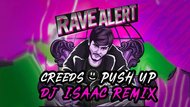 Cover: Creeds - Push Up (DJ Isaac Remix)