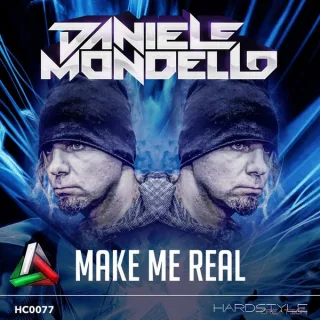 Cover: Daniele Mondello - Make Me Real