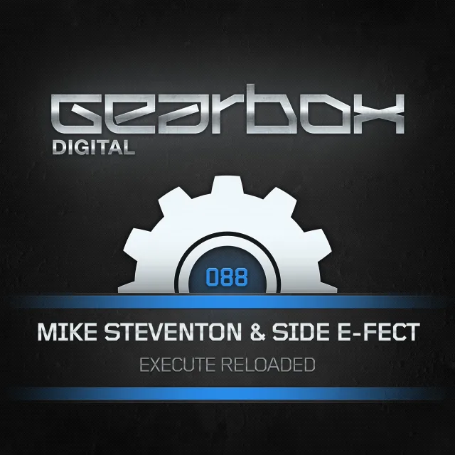 Cover: Mike Steventon & Side E - Fect - Execute Reloaded