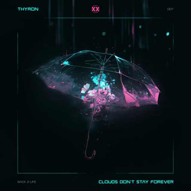 Cover: Thyron - Clouds Don't Stay Forever (Preview TBA)