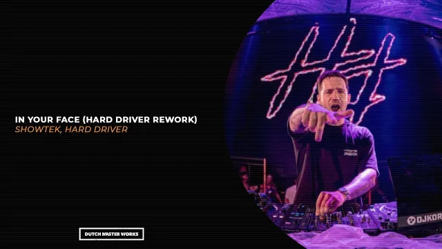Cover: Showtek & Hard Driver - In Your Face (Hard Driver Rework)