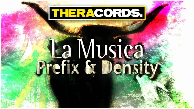 Cover: Prefix & Density - La Musica (THER-082/Theracords)