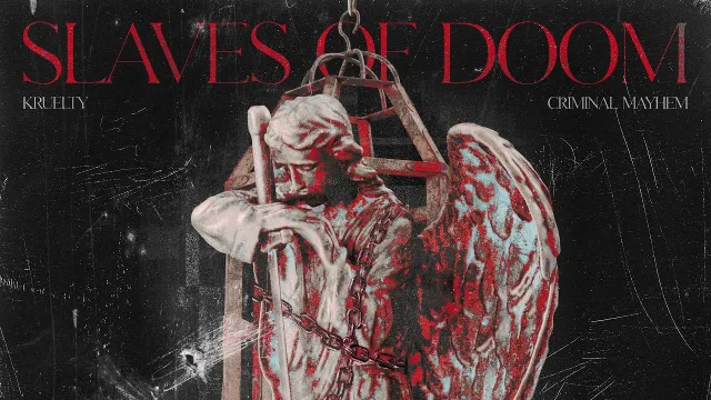 Cover: Kruelty & Criminal Mayhem - Slaves Of Doom