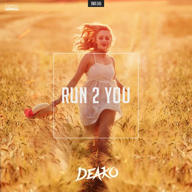 Cover: Deako - Run 2 You