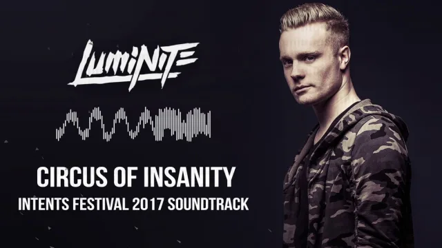 Cover: Luminite - Circus of Insanity (Unofficial Intents Festival 2017 Soundtrack)
