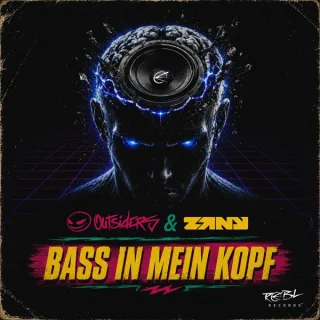 Cover: Outsiders & Zany - Bass In Mein Kopf