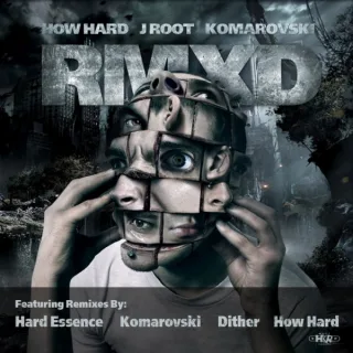 Cover: J roOt & How Hard & Komarovski - RMXD