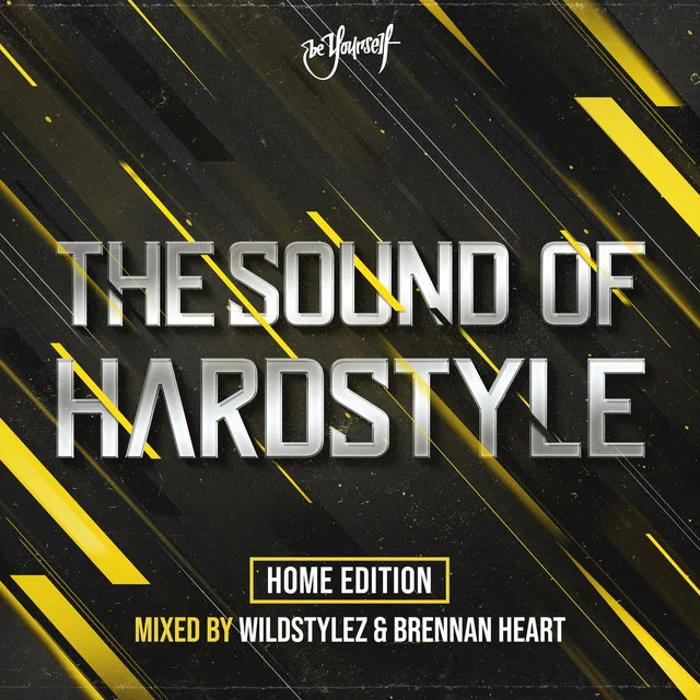 Cover: VA - The Sound of Hardstyle - Home Edition (Mixed by Wildstylez & Brennan Heart)