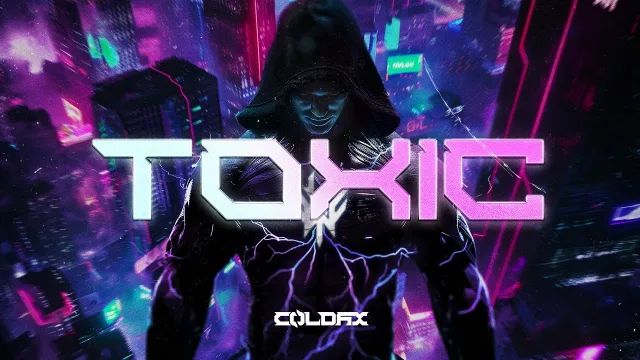 Cover: Coldax - TOXIC
