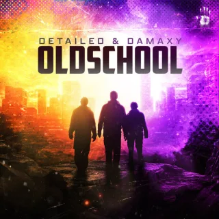 Cover: Detailed & Damaxy - Oldschool