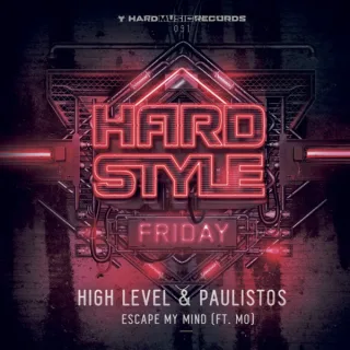 Cover: High Level & Paulistos & Mo - Escape My Mind