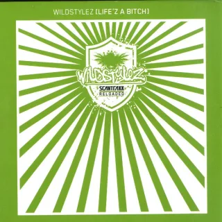 Cover: Wildstylez - Life'z A Bitch
