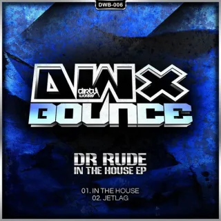 Cover: Dr Rude - In The House EP
