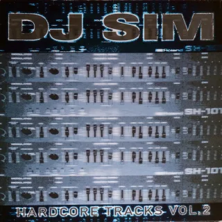 Cover: DJ Sim - Hardcore Tracks Vol. 2