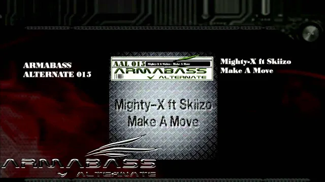 Cover: Mighty-X & Skiizo - Make A Move