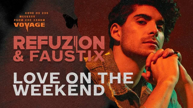 Cover: Refuzion & Faustix - Love On The Weekend