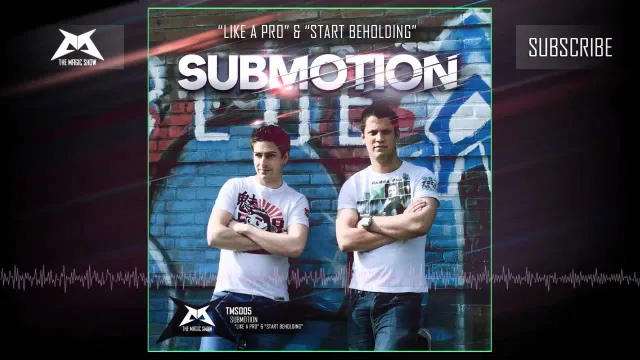 Cover: Submotion - Like A Pro / Start Beholding