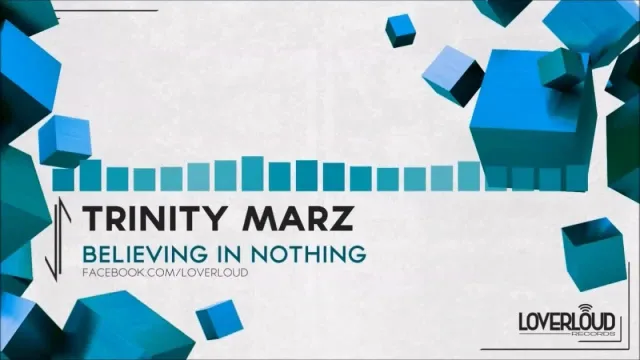 Cover: Trinity Marz - Believing in Nothing