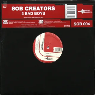 Cover: SOB Creators - 3 Bad Boys