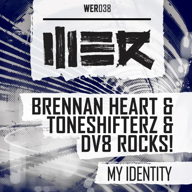 Cover: Brennan Heart & Toneshifterz & DV8 Rocks! - My Identity