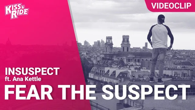 Cover: Insuspect - Fear The Suspect (ft. Ana Kettle)
