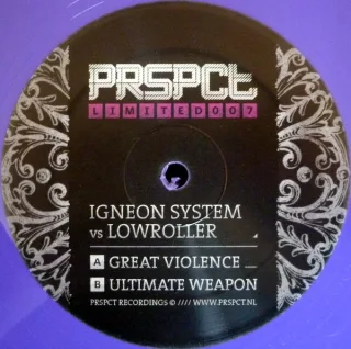 Cover: Igneon System & Lowroller - Great Violence / Ultimate Weapon