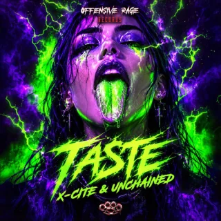 Cover: Xcite & Unchained - Taste