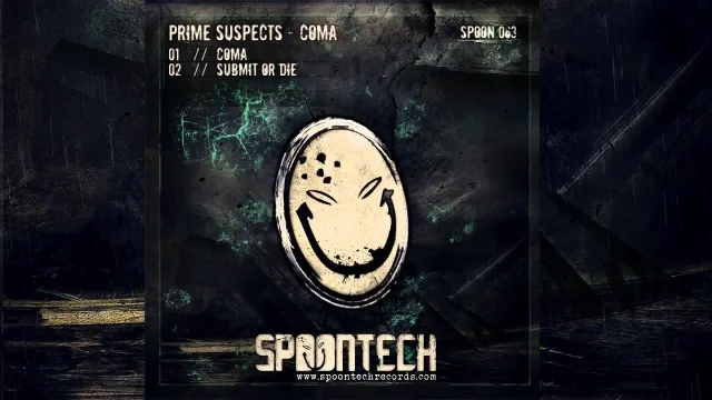 Cover: Prime Suspects - Coma / Submit Or Die