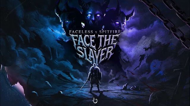 Cover: Faceless & Spitfire - Face The Slayer