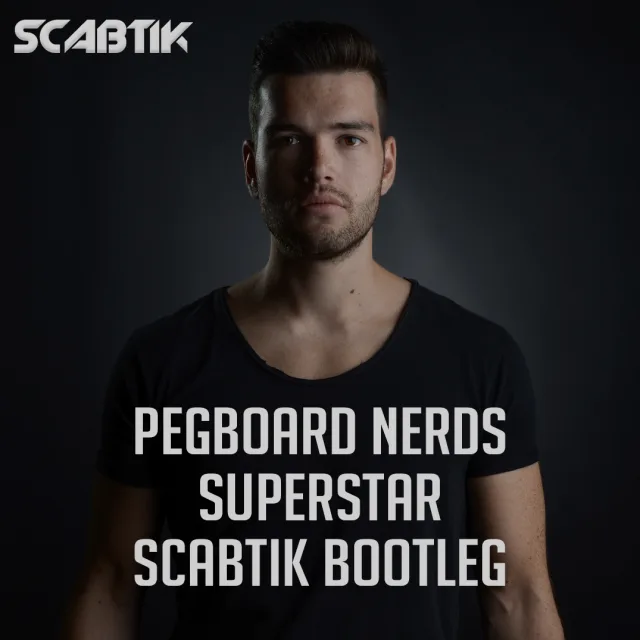 Cover: Pegboard Nerd - Superstar (Scabtik Bootleg)