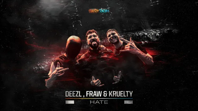 Cover: DEEZL & Fraw & Kruelty - HATE EP