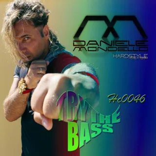 Cover: Daniele Mondello - Try The Bass
