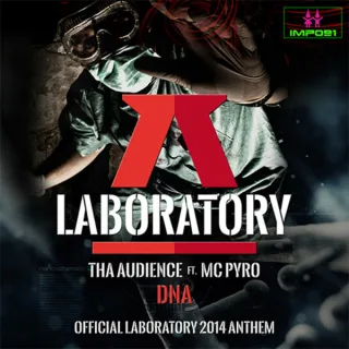 Cover: Tha Audience - DNA (Official Laboratory Anthem 2014)