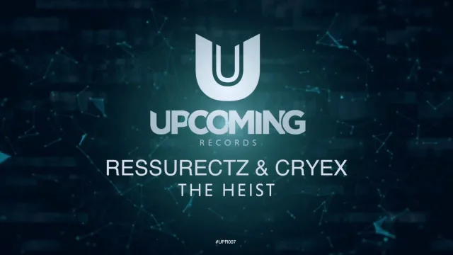 Cover: Ressurectz & Cryex - The Heist
