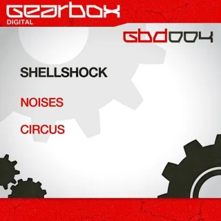 Cover: Shellshock - Noises / Circus