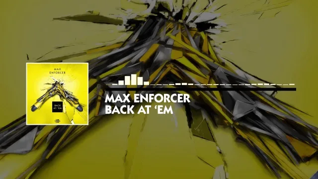Cover: Max Enforcer - Back At 'Em