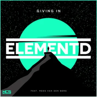 Cover: ElementD & Mees Van Den Berg - Giving In