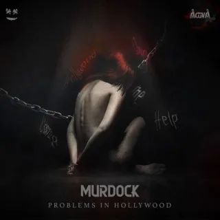 Cover: Murdock - Problems In Hollywood